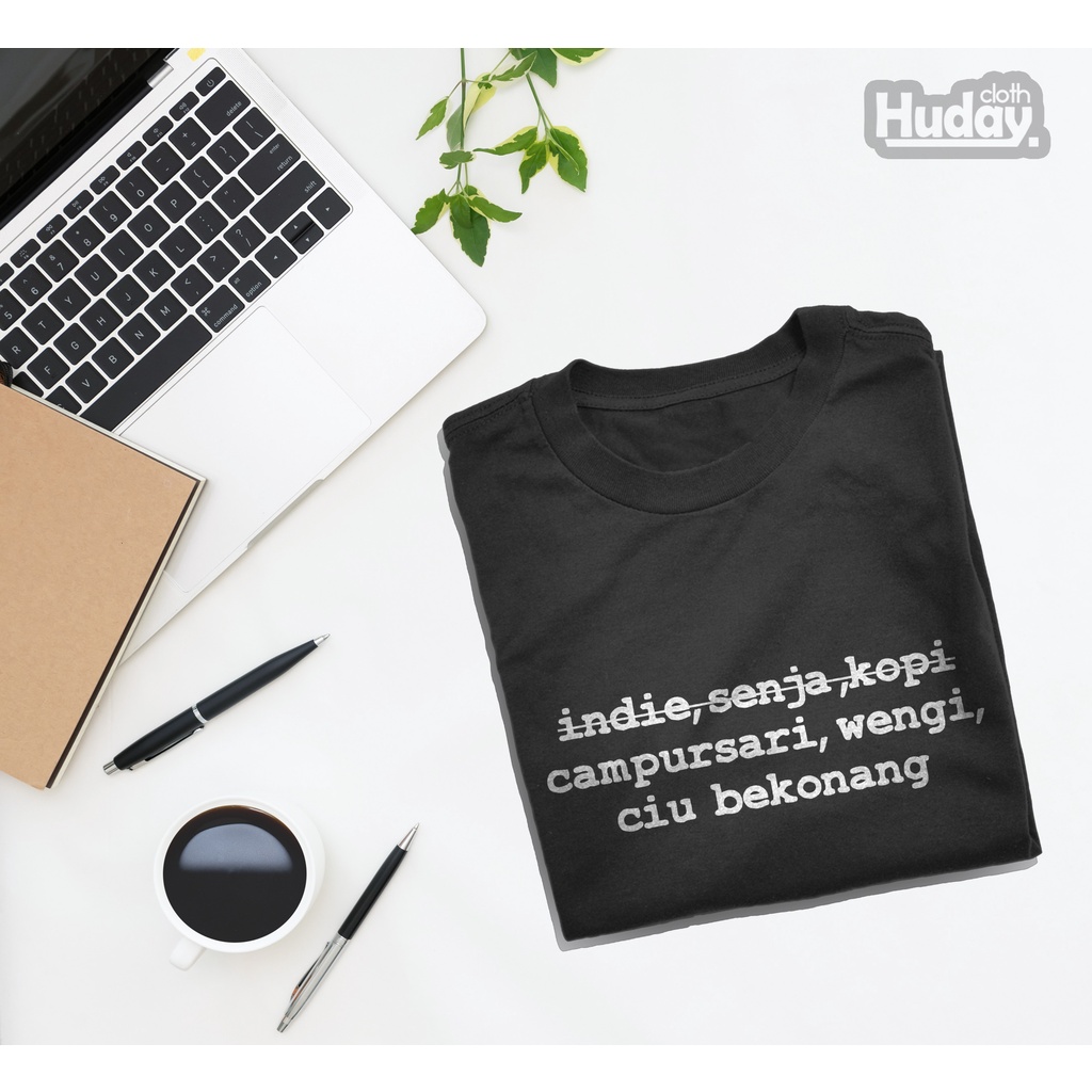 KAOS INDIE / KAOS PRIA / ATASAN PRIA / BAJU DISTRO / KATA KATA / KAOS LUCU / T-SHIRT SENJA