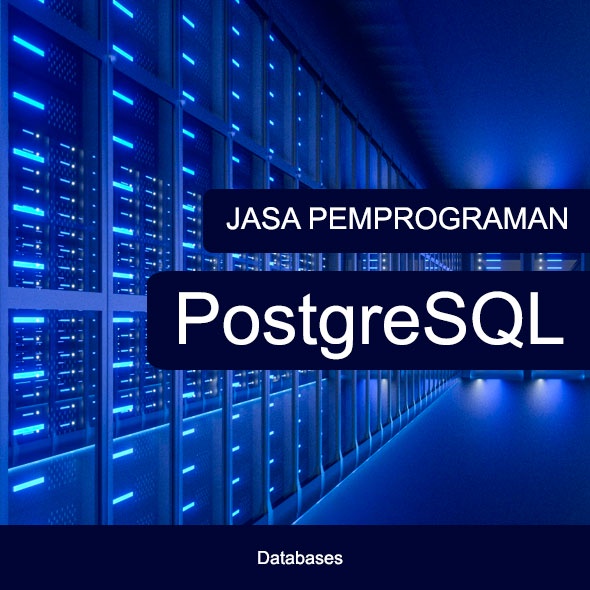 Jasa Coding Pemprograman PostgreSQL