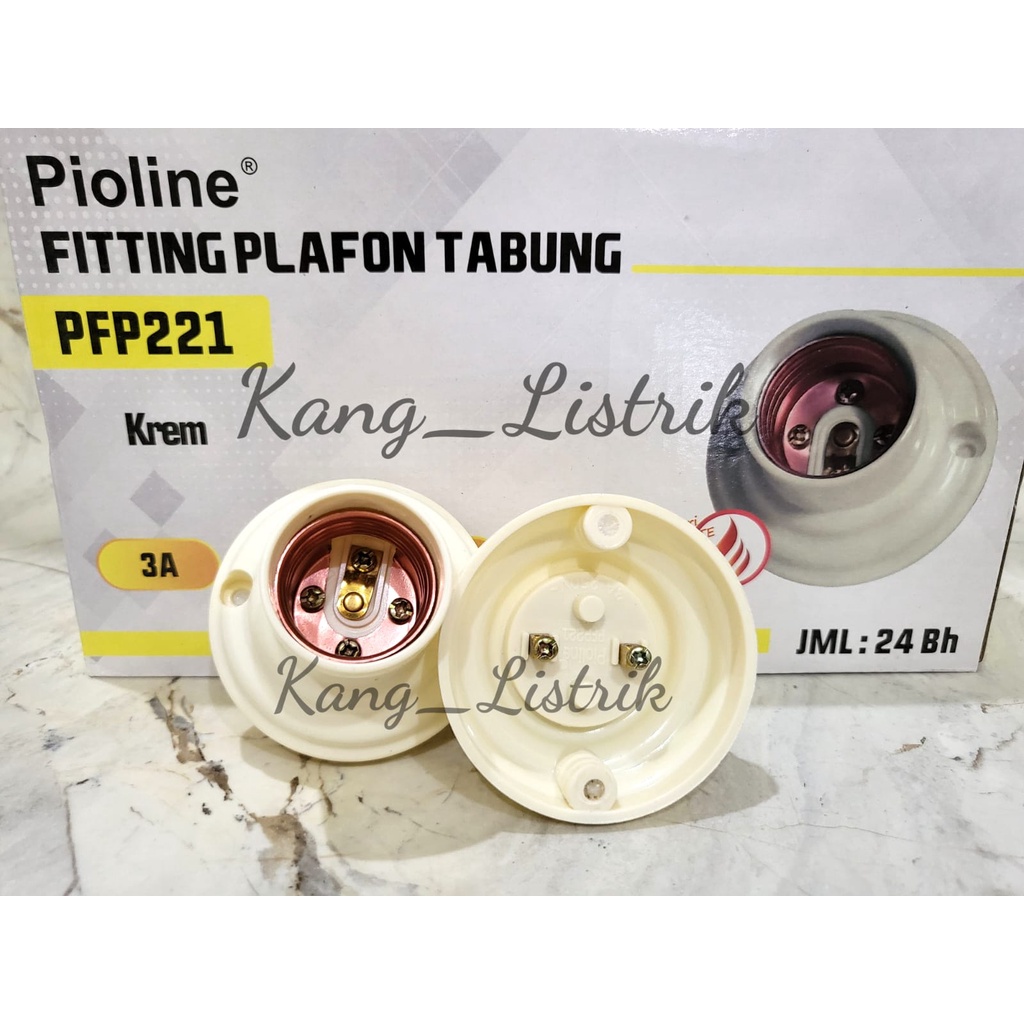 Fitting Lampu PIOLINE / Fitting Plafon PIOLINE PFP221