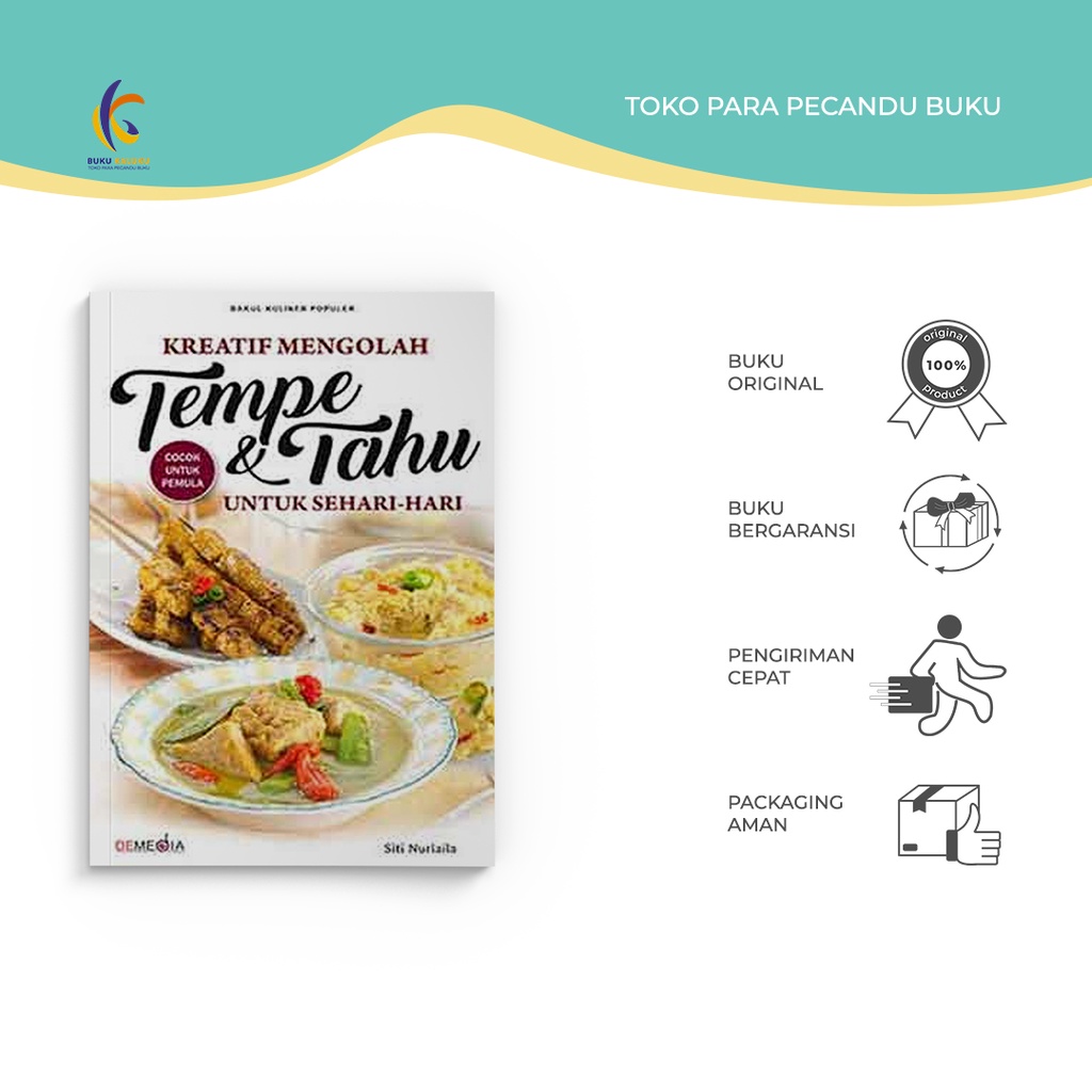 Jual Buku Resep Masakan Kreatif Mengolah Tempe And Tahu Untuk Sehari Hari Demedia Pustaka 1354