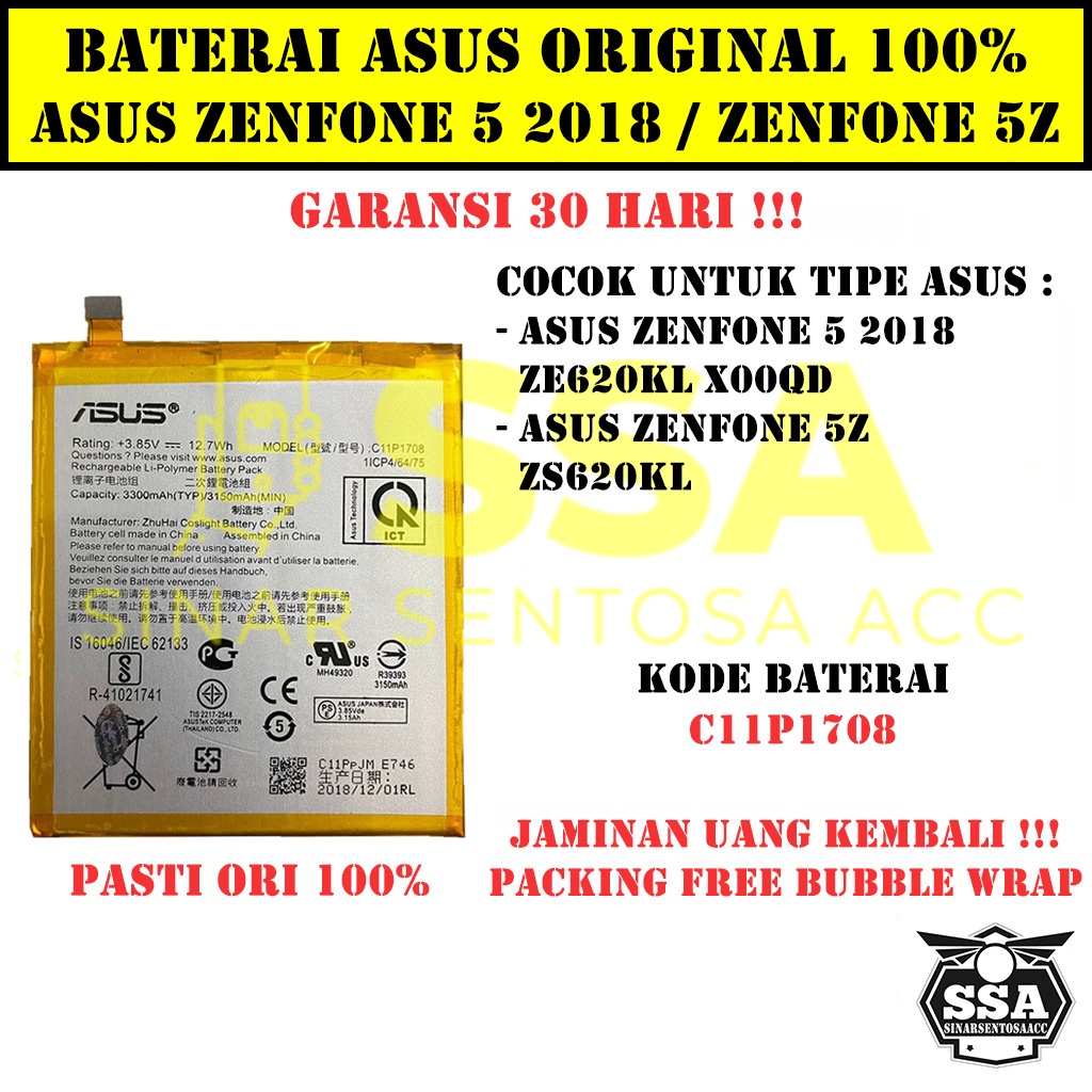 Baterai Original 100% Asus Zenfone 5 2018 Zenfone 5Z C11P1708 ZS620KL ZE620KL X00QD HP Batre Batrai Battery Ori Garansi Awet