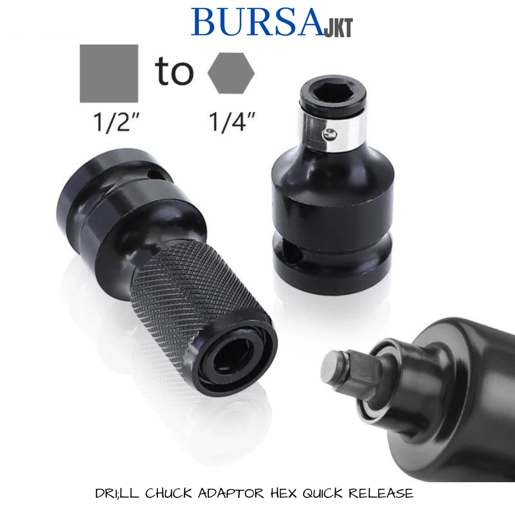 SOCKET ADAPTER TELESCOPIC KONVERTER IMPACT WRENCH KE MATA OBENG KONEKTOR BOR 1/2 SQUARE TO 1/4 HEX AUTO LOCK