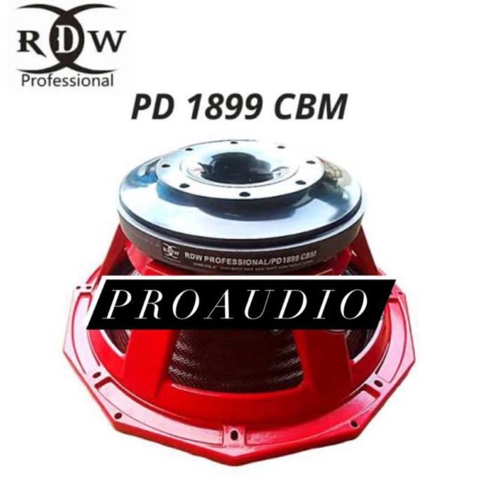 Speaker Komponen RDW 18 PD 1899 / PD1899 CBM - 18 inch