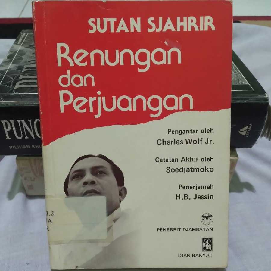 SUTAN SJAHRIR RENUNGAN DAN PERJUANGAN - ORI LANGKA