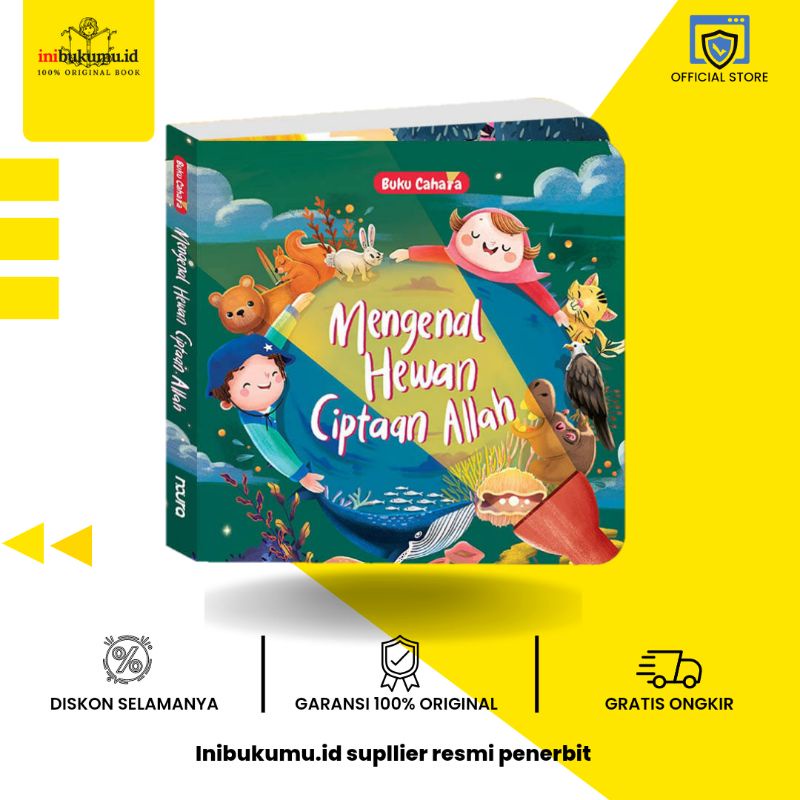 SERI BUKU CAHAYA: MENGENAL HEWAN CIPTAAN ALLAH 
