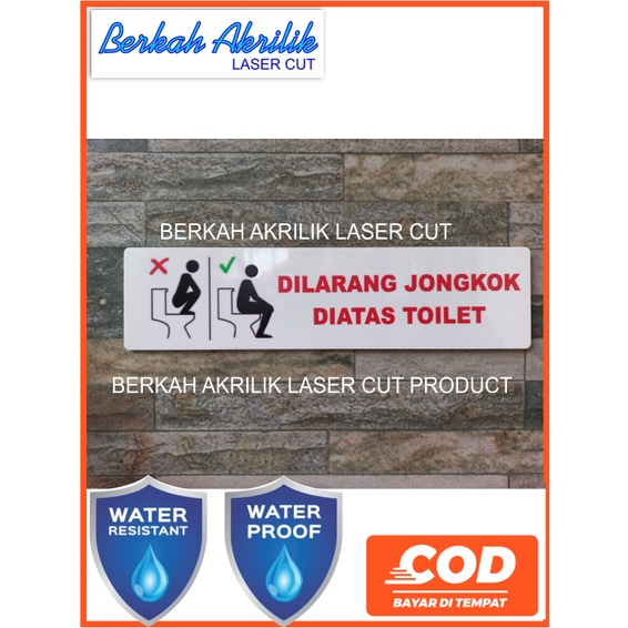 TULISAN TOILET BAHAN AKRILIK WATERPROOF dilarang jongkok