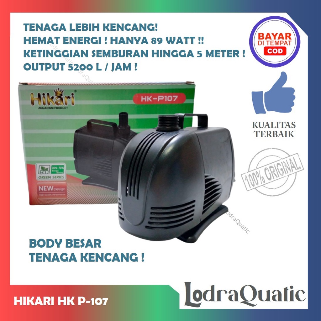 PROMO MURAH HIKARI HK-P 107 POMPA KOLAM IKAN HIKARI HK-P 107 NAIK 5 METER POMPA 5200 LITER PER JAM POMPA AIR HIDROPONIK POMPA KOLAM KECIL POMPA AQUARIUM BESAR FILTER AQUARIUM FILTER KOLAM IKAN KOI FILTER POMPA AIR LAUT MARINE