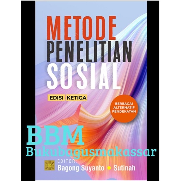 METODE PENELITIAN SOSIAL