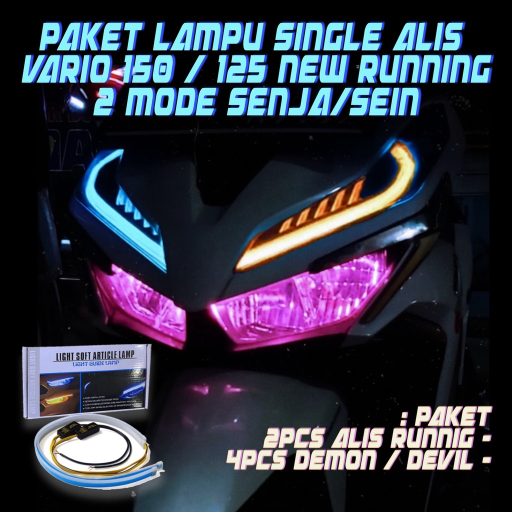 LAMPU ALIS VARIO RUNNING / 150 / 125 NEW / SINGLE ALIS RUNNING 2 MODE SENJA SEIN / 1 SET PAKET LAMPU