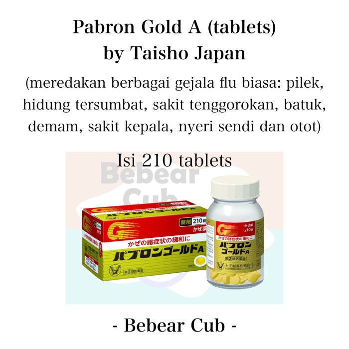 Pabron Gold A Jepang Flu Pilek Batuk Demam Tenggorokan - 210 tablet