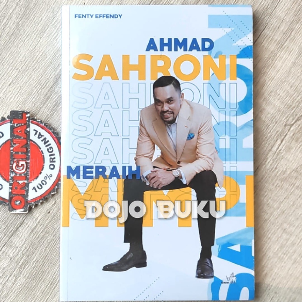 Buku Ahmad Sahroni Meraih Mimpi by Fenty Effendy