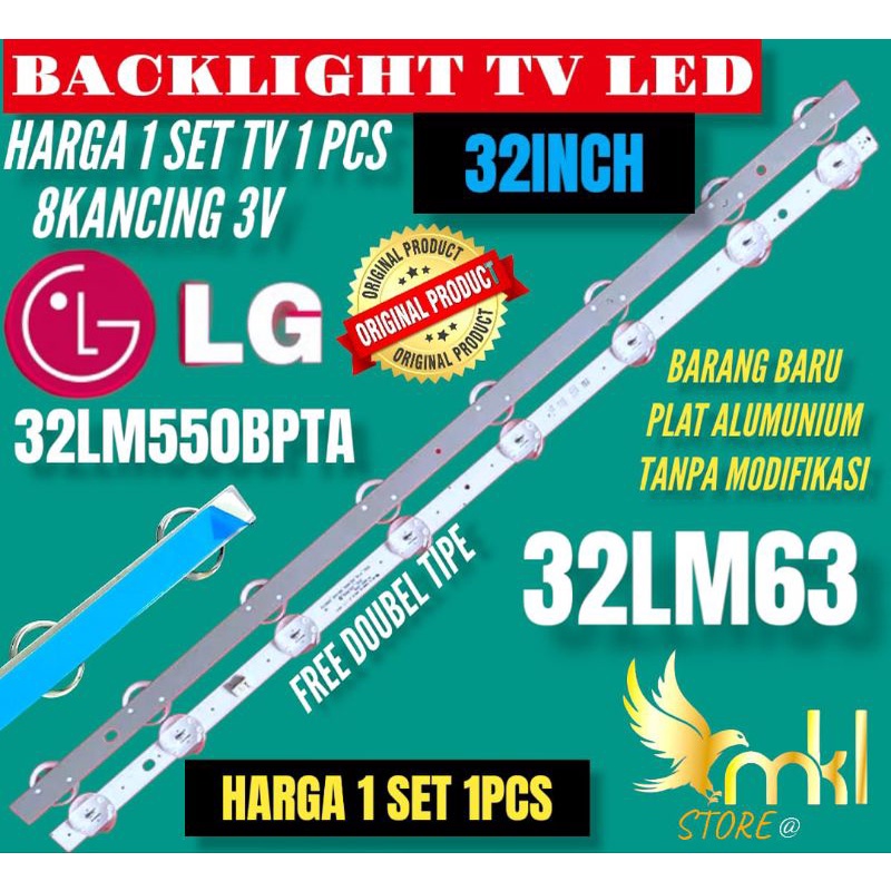 BACKLIGHT TV LED 32INCH LG 32LM550BPTA-32LM630BPTB BACKLIGHT TV LED 32INCH