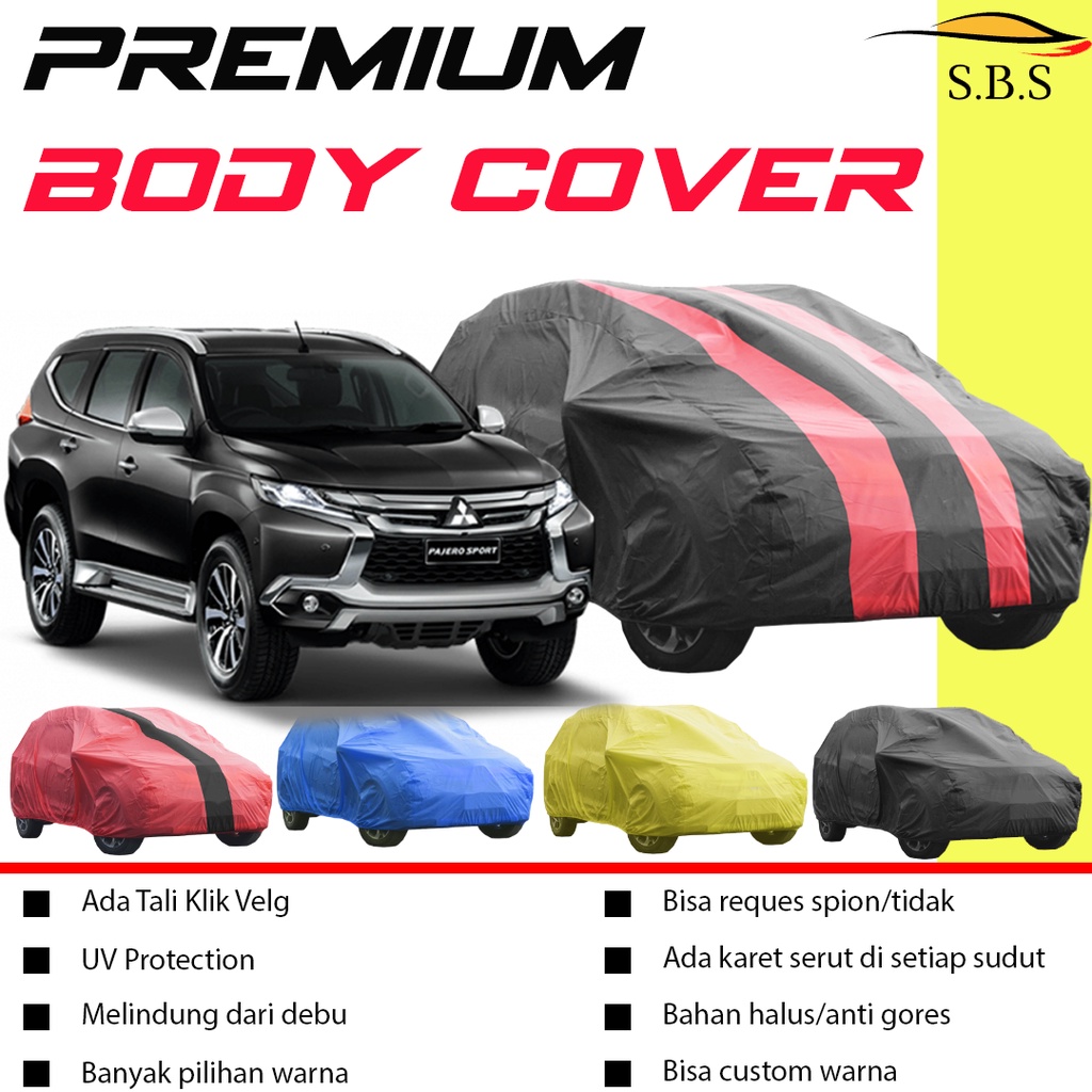 Body Cover Mobil pajero Sarung Mobil pajero pajero sport pajero dakar pajero sport dakar fortuner fortuner vrz fortuner gr sport