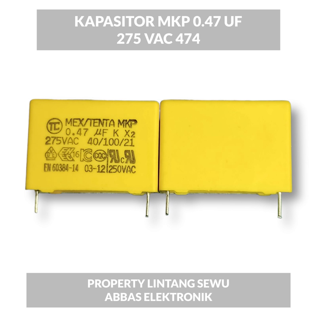 KAPASITOR CAPASITOR MKP 0.47 UF 275 VAC 474 275V 0.47 MIKRO