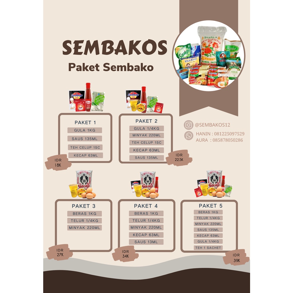 

SEMBAKOS-SEMBAKO MURAH, PAKET SEMBAKO, MAKANAN POKOK: BERAS, TELUR, MINYAK, KECAP, SAUS, GULA, TEH