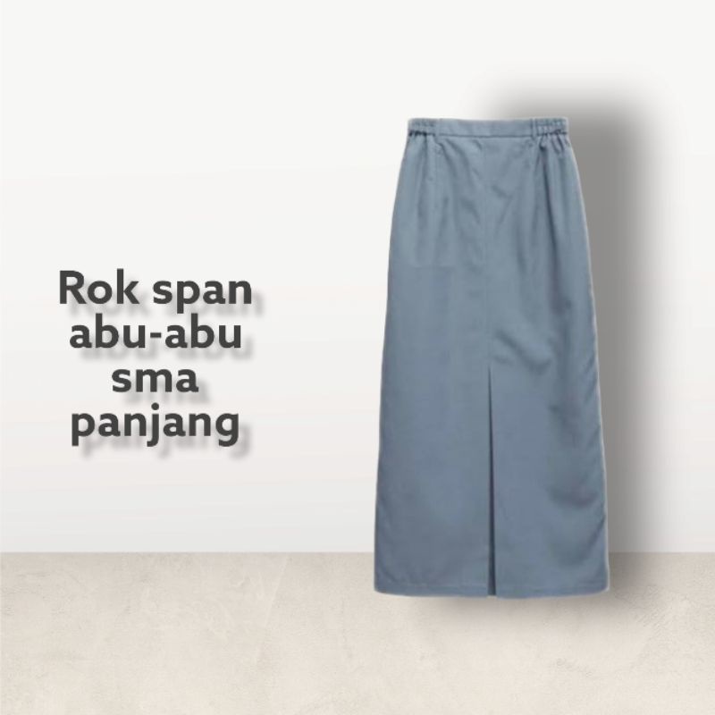 ROK SPAN PANJANG SMA abu-abu