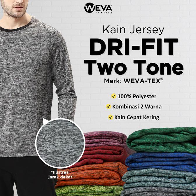 Bahan Kain Jersey Dryfit Two Tone - Kain Drifit Weva Textile