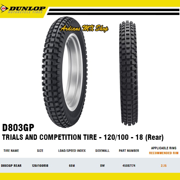 DUNLOP - BAN LUAR TRIAL D803 GP 120/100 - 18 REAR TYRE - BAN BELAKANG