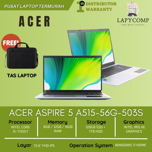 ACER ASPIRE A515-56G-503S 8GB RAM 128GB NVMe SSD + 1TB HDD INTEL CORE i5-1135G7 WINDOWS 11