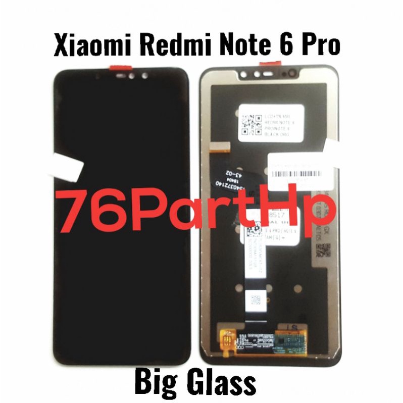 Lcd Touchscreen Fullset Xiaomi Redmi Note 6 Pro - Big Glass