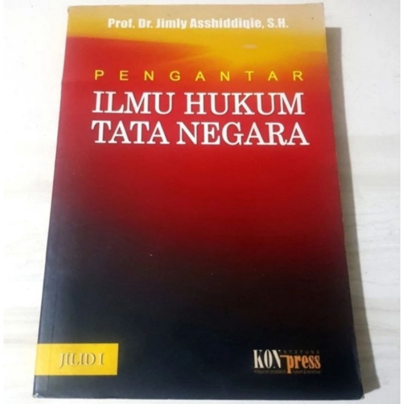 Pengantar Ilmu Hukum Tata Negara, Jimly Asshiddiqie