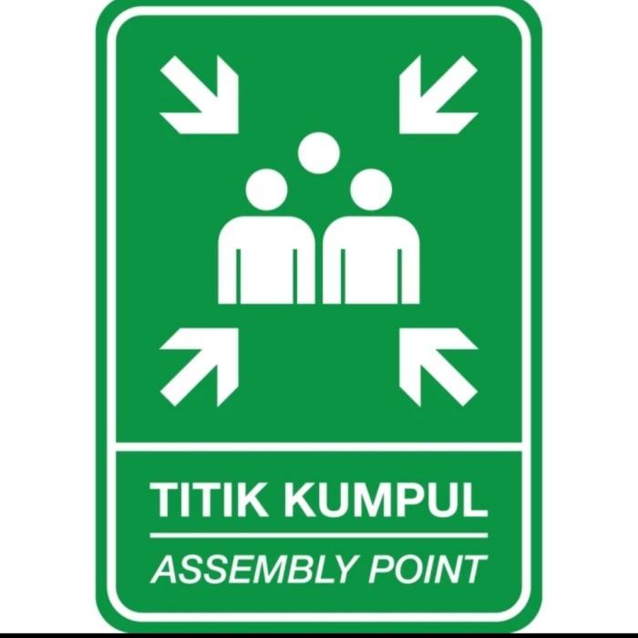 

Rambu Rambu Titik Kumpul Ukuran 30X40 Bahan Plat 82