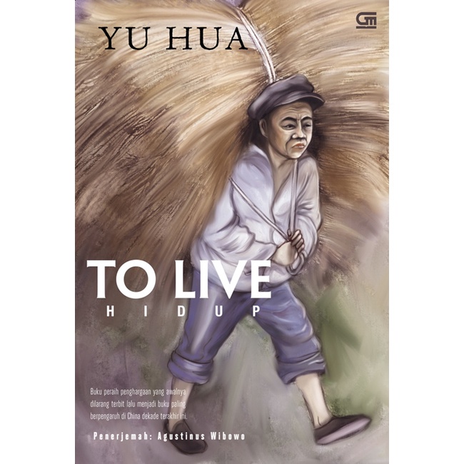 Gramedia - Hidup (To Live) Yu Hua