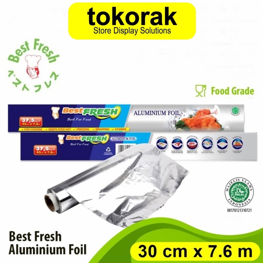 BEST FRESH ALUMINIUM FOIL ROLL 30 CM x 7.6 M BESTFRESH WRAPP FORFOOD