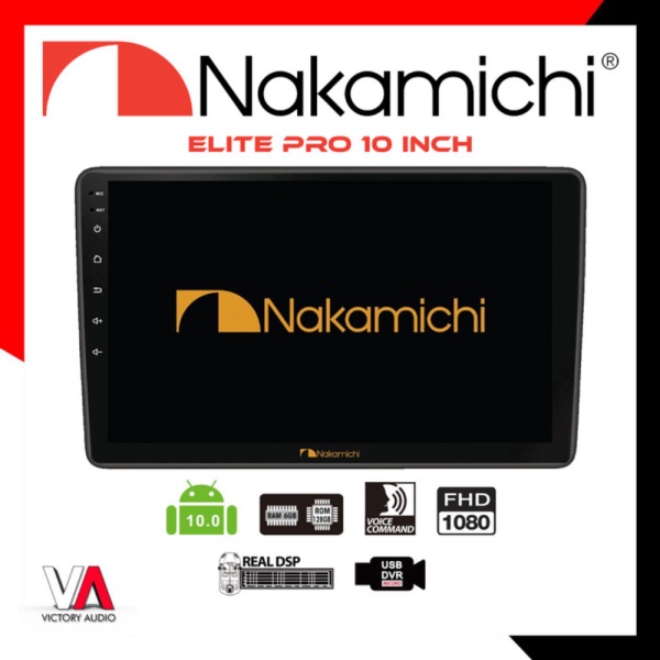 Dijual perkakas Head Unit Mobil Android NAKAMICHI ELITE PRO 10 Inch RAM 6GB  Berkualitas