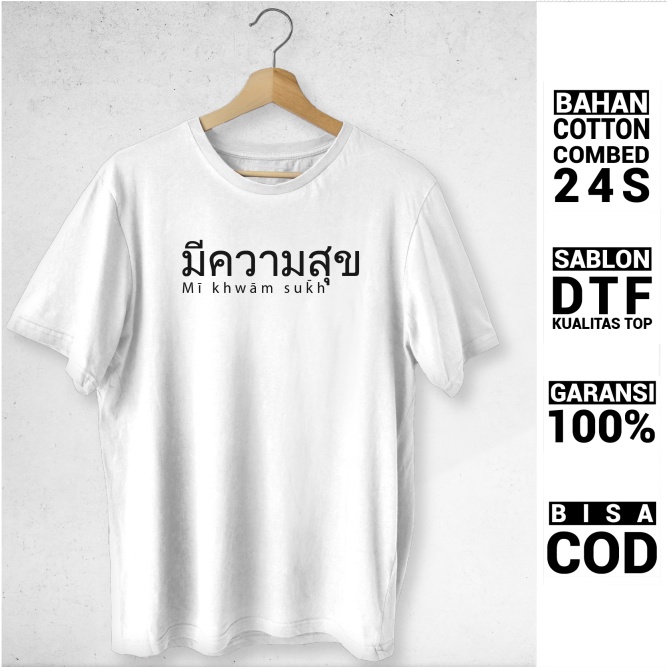 KAOS SABLON DTF KAOS PRIA KAOS WANITA TULISAN THAILAND BAHAGIA