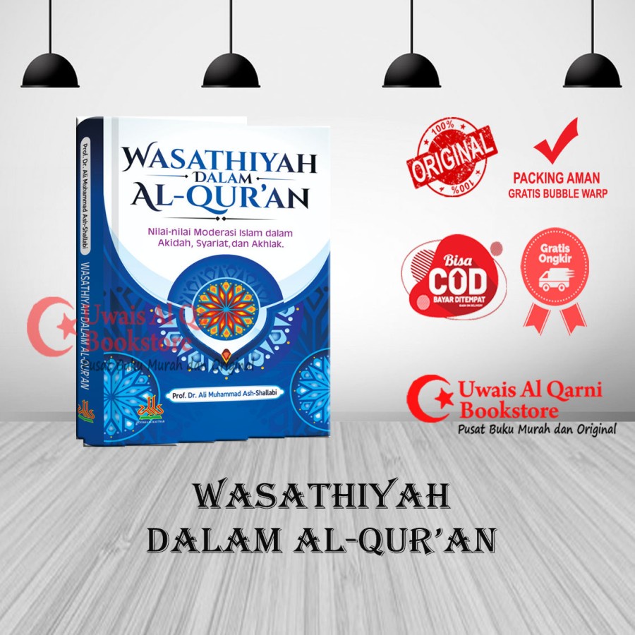 BEST SELLER ORIGINAL WASATHIYAH DALAM AL-QUR'AN - ALI MUHAMMAD - PUSTAKA AL-KAUTSAR