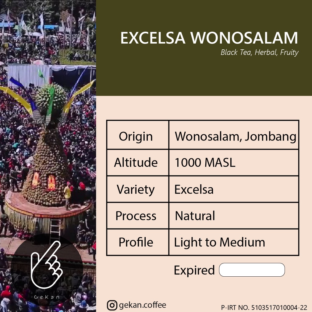 

Geser Kanan Kopi Excelsa Wonosalam 200 gr