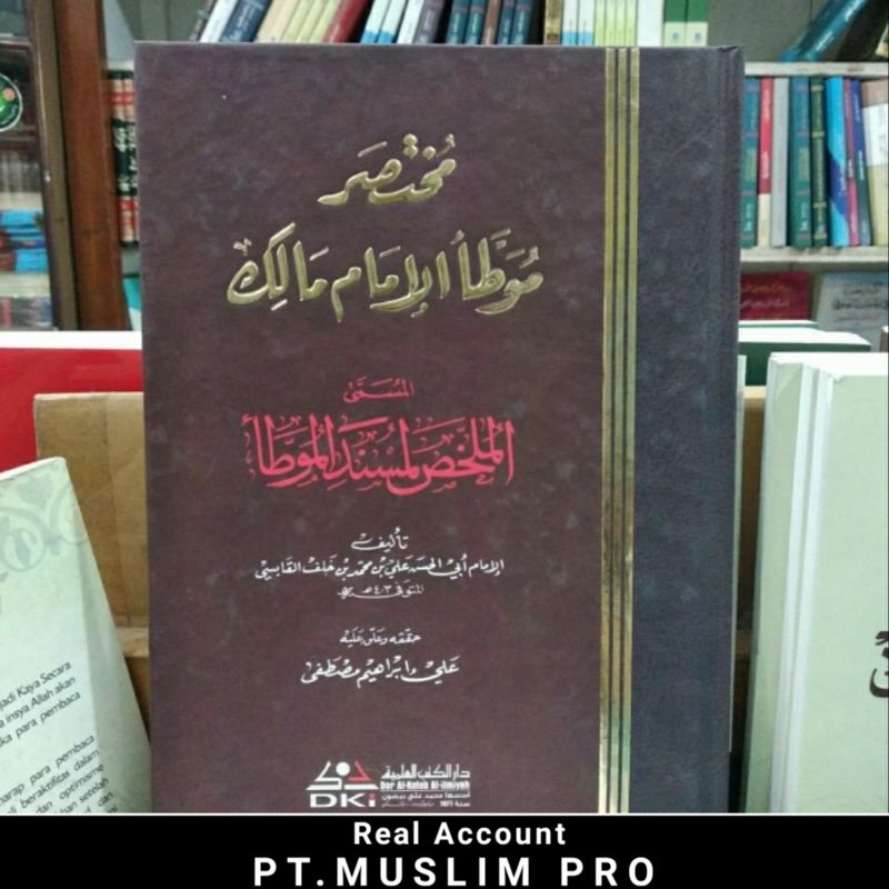 (ORIGINAL) kitab mukhtasor muwatto imam Malik / musnad muwatto'