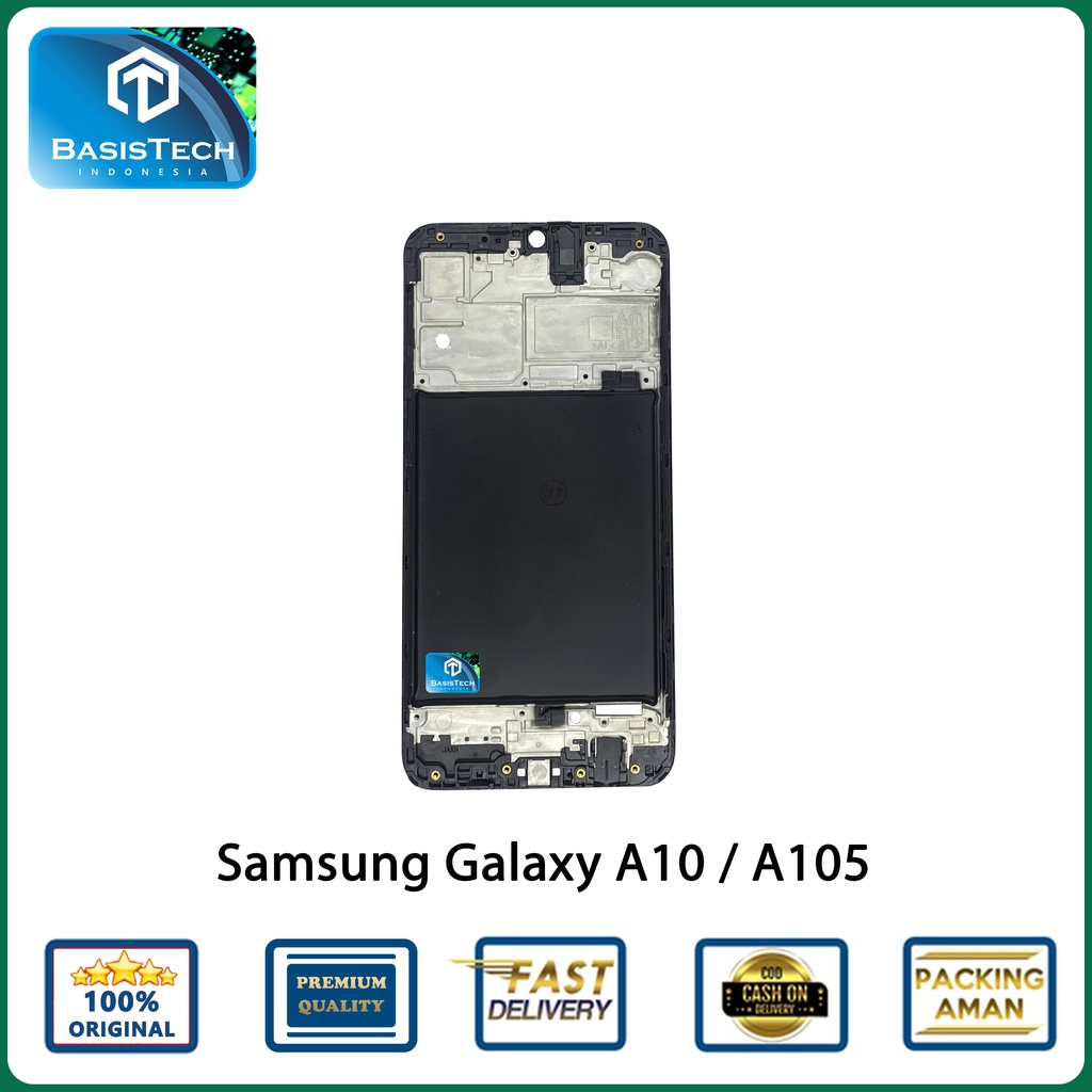 FRAME TATAKAN LCD SAMSUNG A10 A105 ORIGINAL QUALITY