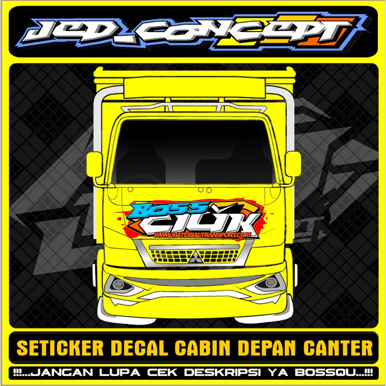 SETIKER KABIN DEPAN CANTER ( DECAL ) SETICKER DADA DADA DEPAN BOSS KECIL