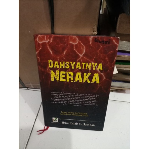Dahsyatnya Neraka - Ibnu Rajab Al Hambali