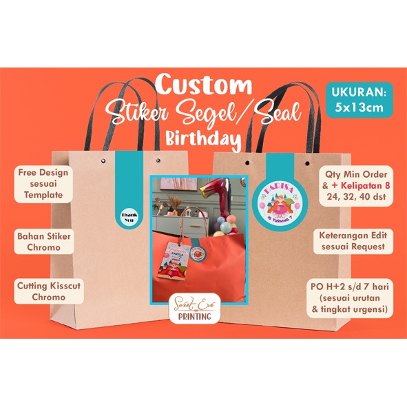 

Cetak Stiker Chromo Segel/Seal Birthday Custom untuk Paper Bag/Bento (Ukuran 5x13cm)