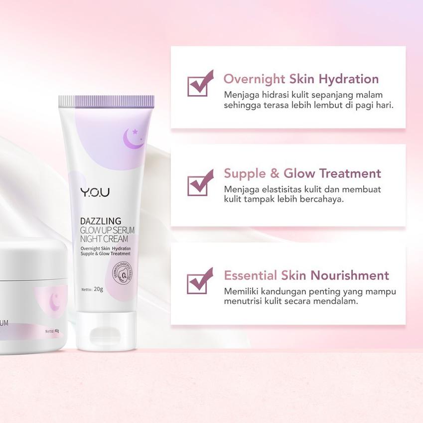YOU Dazzling Glow up Serum Night Cream 40 Gr [ Me Kulit sepanjang malam}