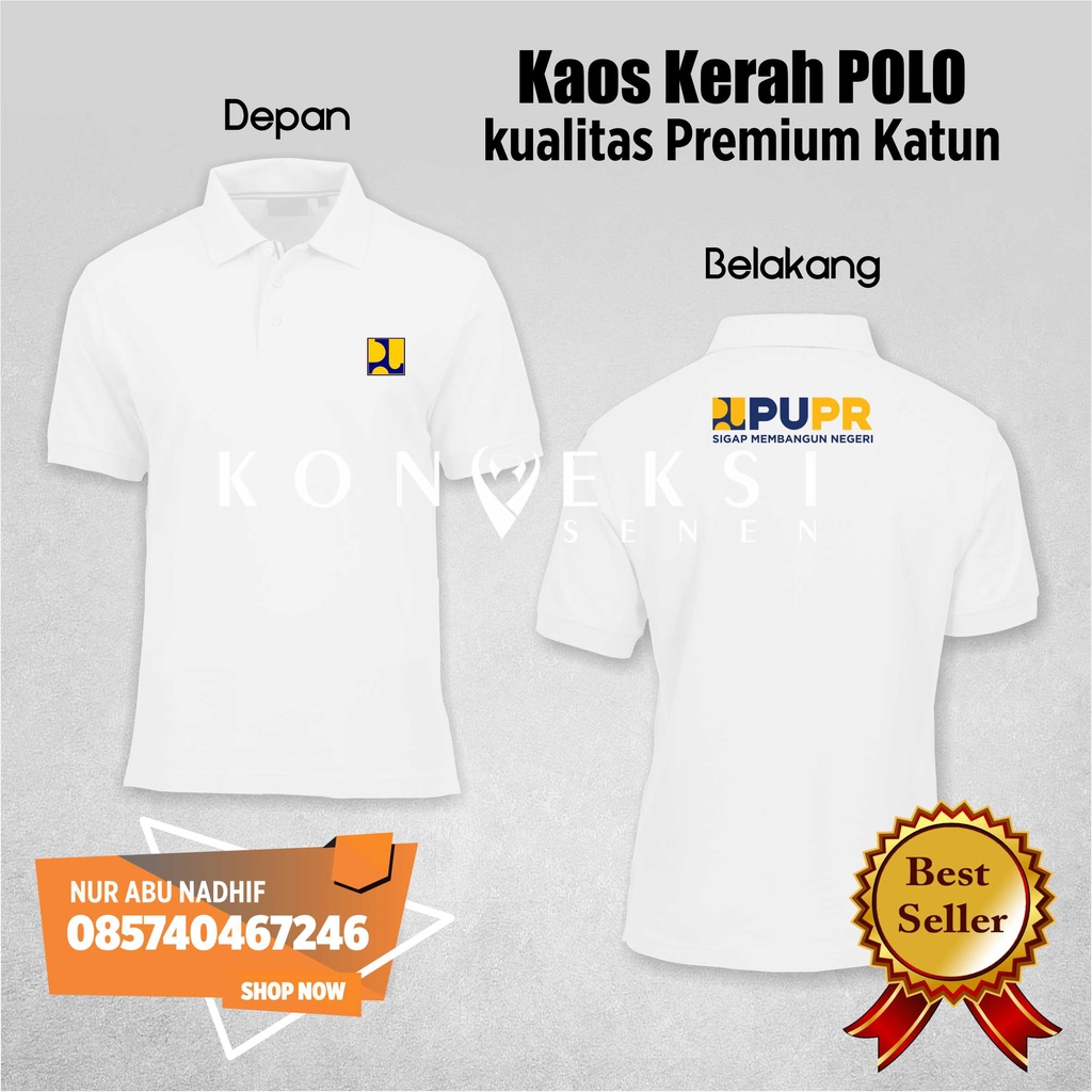 KAOS POLO SHIRT PUPR  BAJU TSHIRT - Kaos PUPR - Baju BPUPR