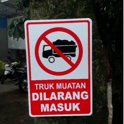 RAMBU TRUK MUATAN DILARANG MASUK