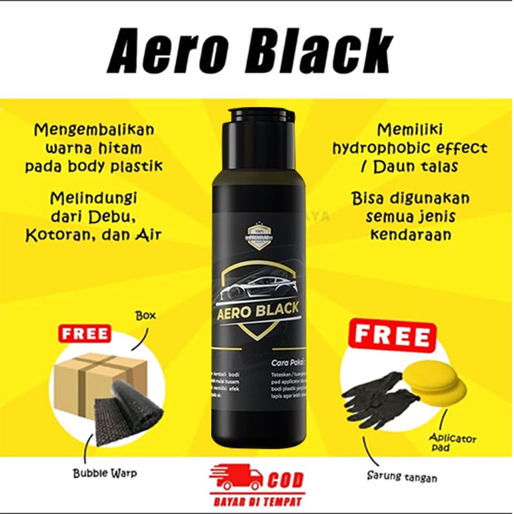 (GRATIS SARUNG TANGAN DAN SPONS) Aero Black penghitam body kendaraan 30 ml