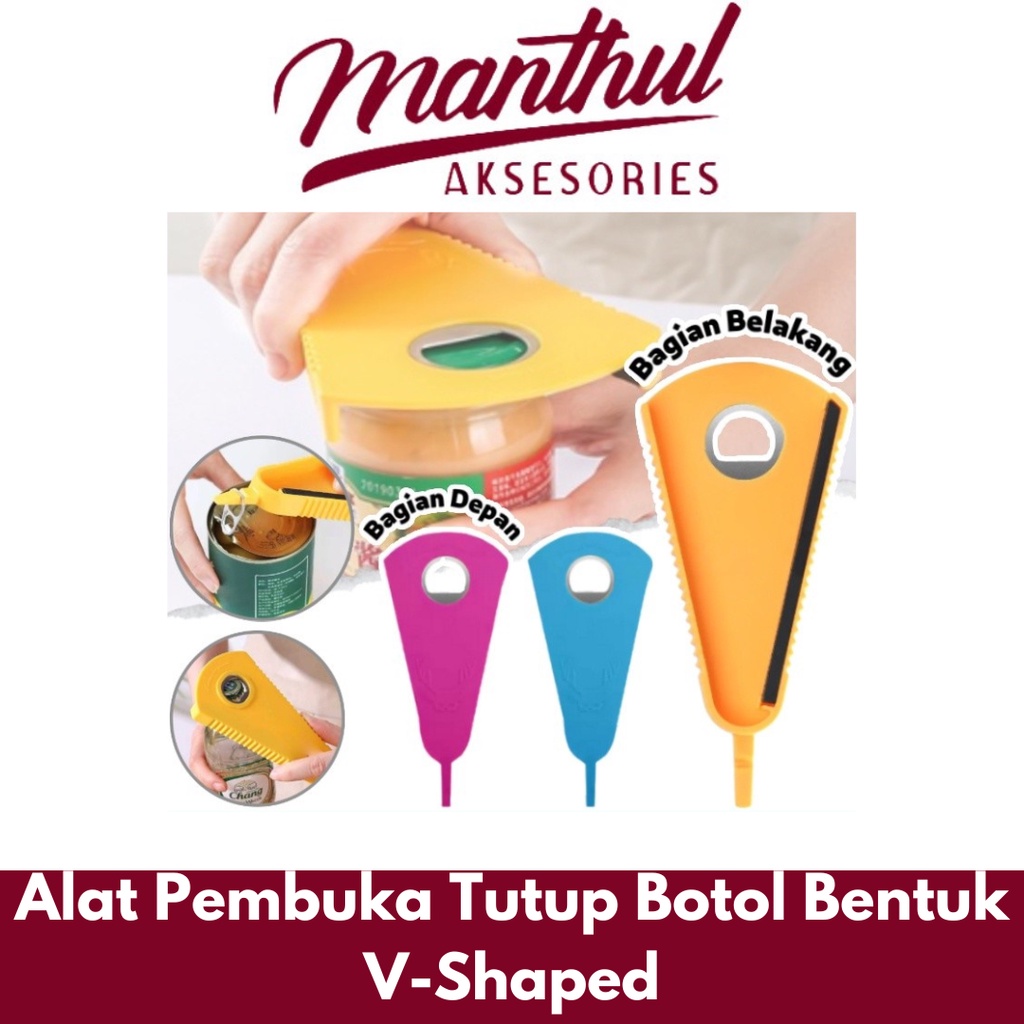 Alat Pembuka Tutup Botol Bentuk V-Shaped / Tuas Bantu Pembuka Tutup Kaleng Toples Selai Bottle Can Opener Multifungsi