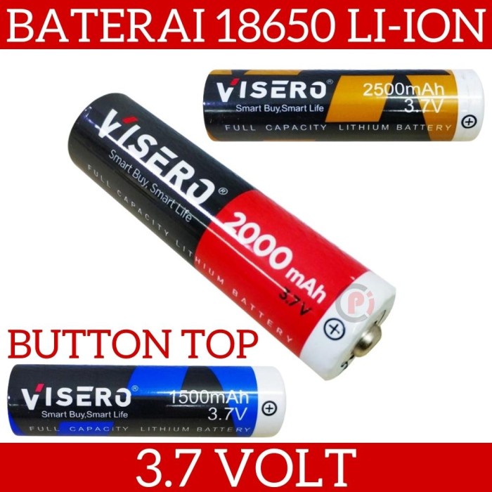 VISERO Baterai Lithium Charge 3.7V 18650 1500 2000 2500 mAh Button Top