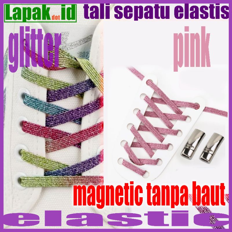 tali sepatu elastis flat glitter dengan magnetic lock tanpa baut