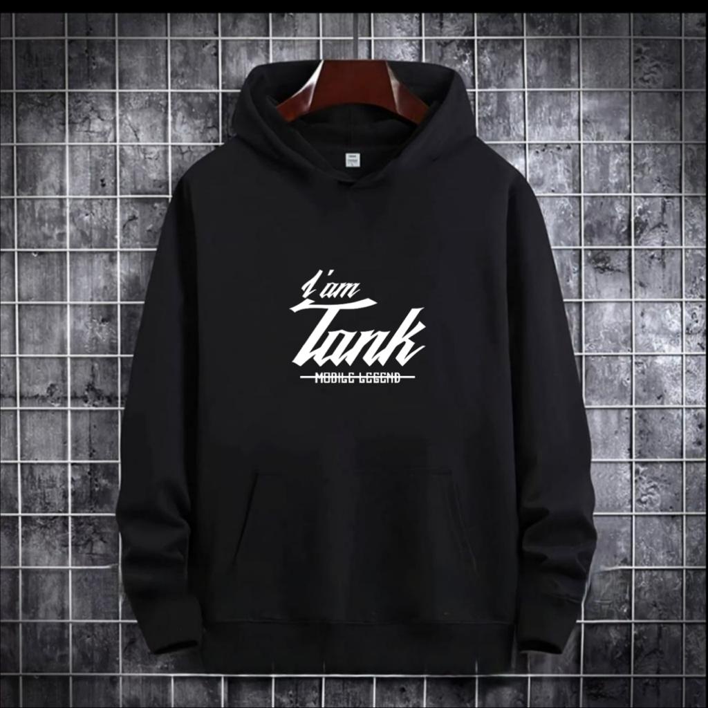 SWEATER HOODIE I AM TANK MOBILE LEGEND / HOODIE MURAH TERLARIS / HOODIE UNISEX / HOODIE PRINTING