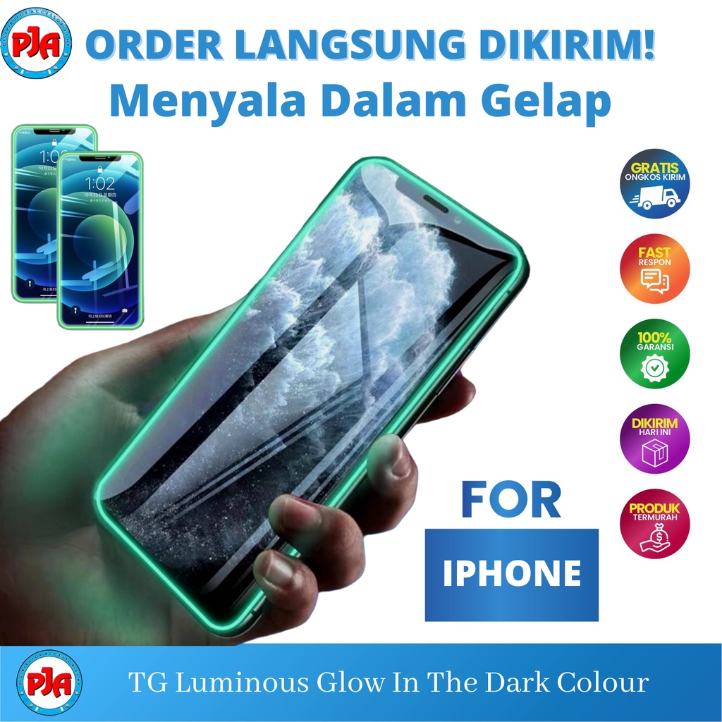 Tempered Glass TG Glow In The Dark Anti Gores Luminous Kaca Full Screen IPHONE 6 6G 6S 7 7G 7S 8 8G 6 Plus 7 Plus 8 Plus X Xs Xr 11