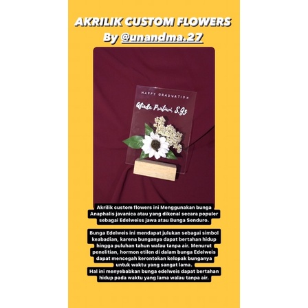 

AKRILIK CUSTOM FLOWERS FOR GIFT BOX /GIFT GRADUATION, WEDING, ENGAGEMENT, etc