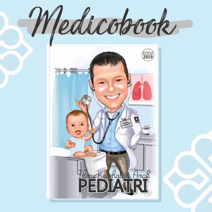 Buku Kedokteran Medicobook Pediatri (Buku Kedokteran Dokter Muda Koas)