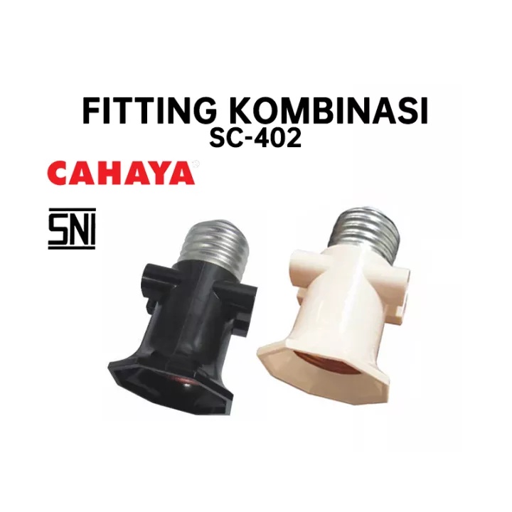 U0169 Fitting Kombinasi Cahaya SC 402