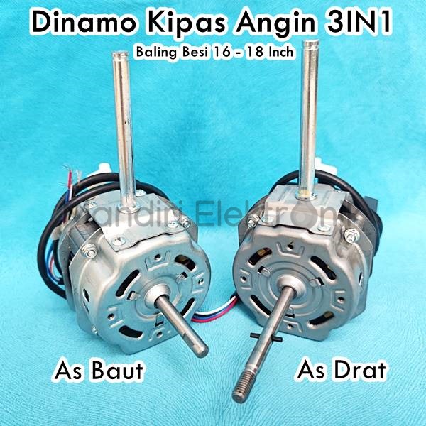 Dinamo Mesin Kipas Angin 18 inch 3 IN 1 Kipas Angin Baling Besi Umum merk Universal As Drat As Baut 3in1